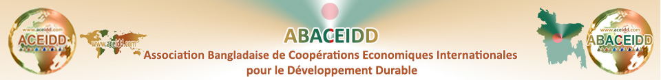 Partenaires internationaux - Bangladesh - ABACEIDD