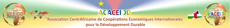 ACEIDD, Partenaires internationaux - ACACEIDD - La R. Centrafricaine