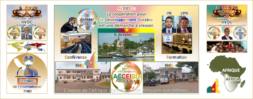 ACEIDD, ACCEIDD à Kribi et le Développement Durable de la République du Cameroun 